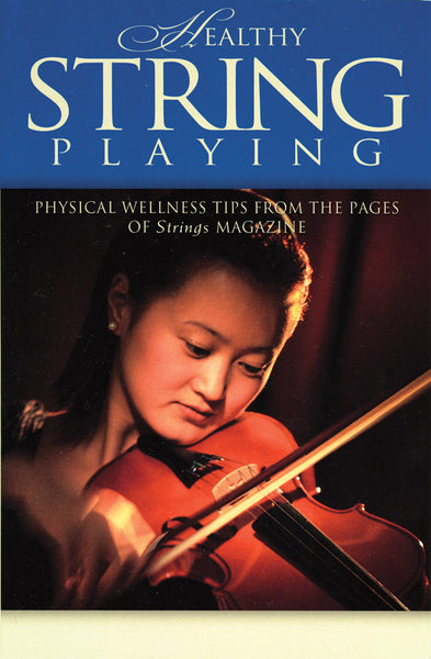 Healthy String Playing