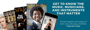 A spread of magazine covers depicting Anne Akiko Meyers, Seth Parker Woods, Paul Huang, and other cellists and violinists. Strings magazine is for players of violin, viola, cello, bass, and fiddle.