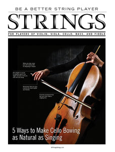 Be a Better String Player – 5 Ways to Make Cello Bowing as Natural as Singing