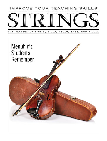 Improve Your Teaching Skills:  Menuhin's Students Remember