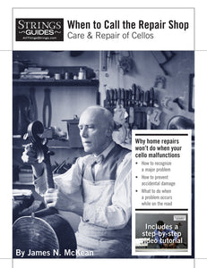 Care and Repair of Cellos: When to Call the Repair Shop