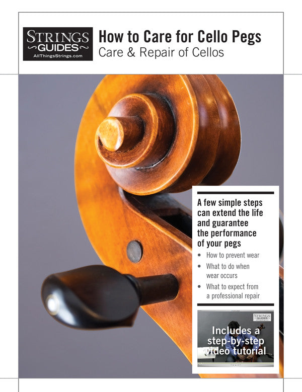 Care and Repair of Cellos: How to Care for Cello Pegs