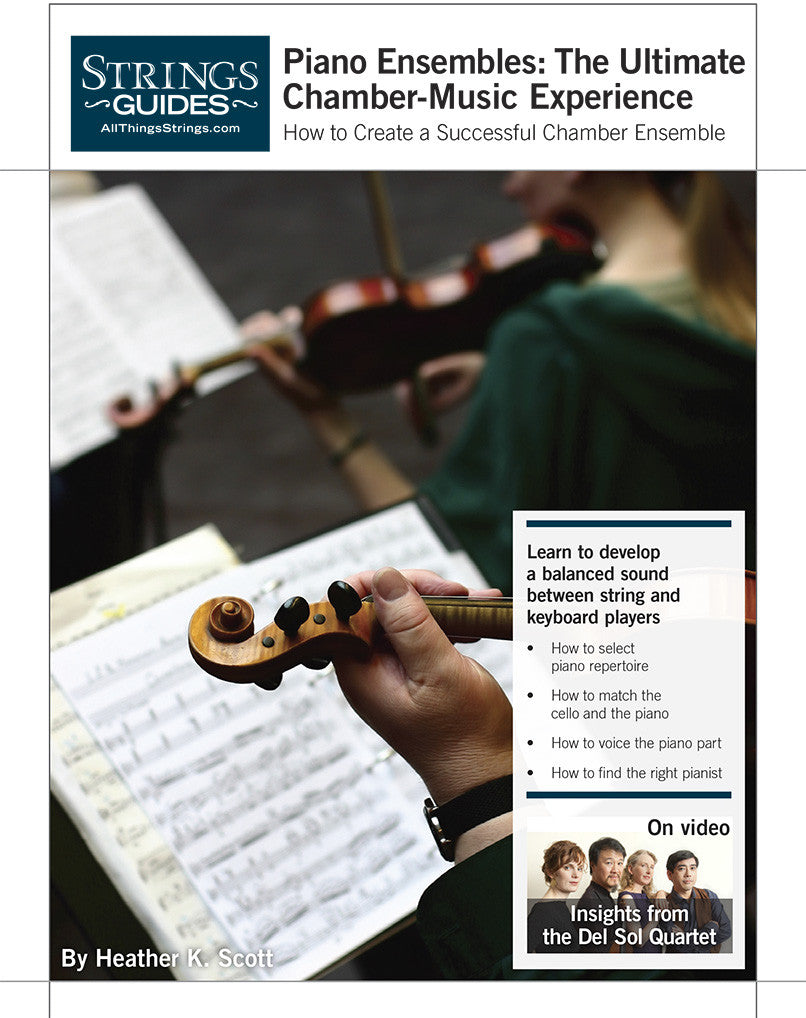 Creating a Successful Chamber Ensemble: Piano Ensembles—Ultimate Chamber Experience
