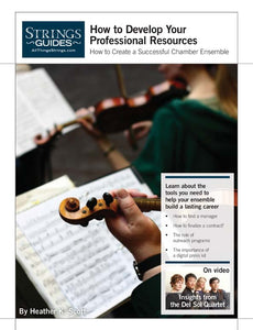 Creating a Successful Chamber Ensemble: How to Develop Your Professional Resources