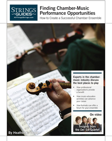 Creating a Successful Chamber Ensemble: Finding Chamber-Music Performance Opportunities