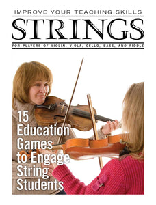 Improve Your Teaching Skills - 15 Education Games to Engage String Students