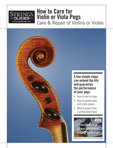 Care and Repair of Violins or Violas: How to Care for Violin or Viola Pegs